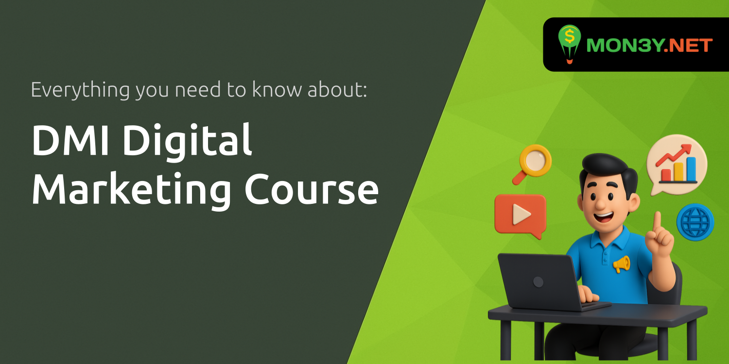 DMI Digital Marketing Course: Everything You Need to Know